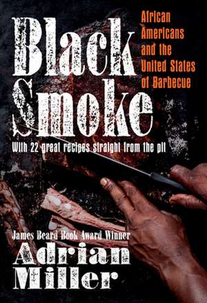 Black Smoke de Adrian Miller