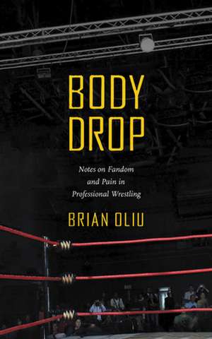 Body Drop de Brian Oliu