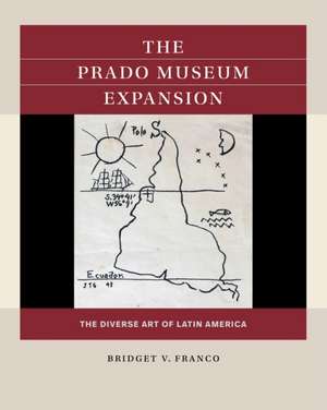 The Prado Museum Expansion de Bridget V. Franco