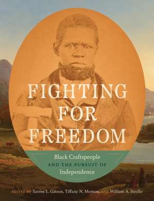 Fighting for Freedom de Torren L Gatson