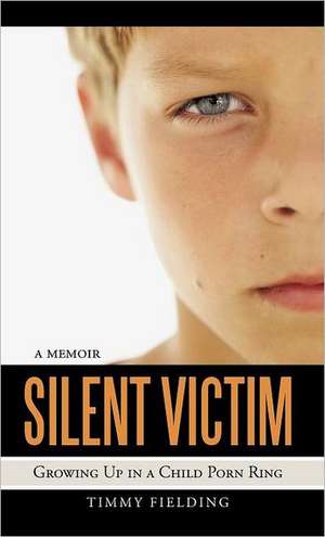 Silent Victim de Timmy Fielding