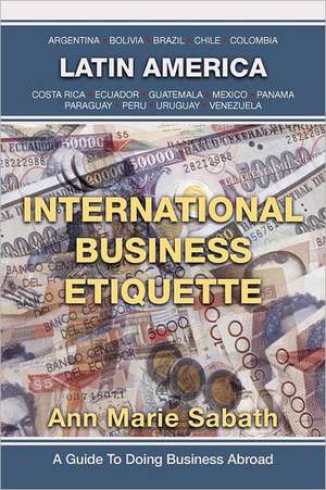 International Business Etiquette de Sabath, Ann Marie