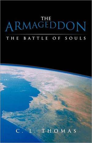 The Armageddon de C. L. Thomas