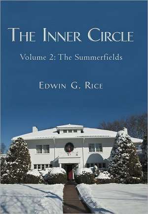 The Inner Circle de Edwin G. Rice