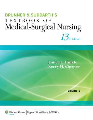 Brunner & Suddarth's Textbook of Medical-Surgical Nursing 2 Volume Set 13e plus Clinical Handbook Package de Lippincott Williams & Wilkins