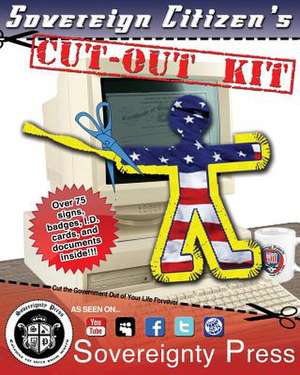 Sovereign Citizen's Cut-Out Kit 1.0 de J. M. Sovereign Godsent