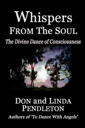 Whispers from the Soul de Don Pendleton