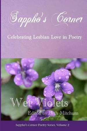 Wet Violets de Beth Mitchum