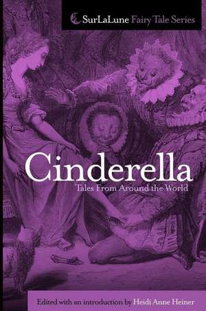 Cinderella Tales from Around the World de Heidi Anne Heiner