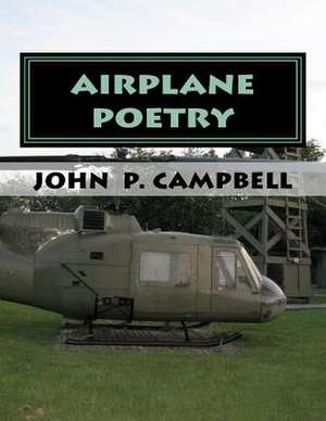 Airplane Poetry de John P. Campbell