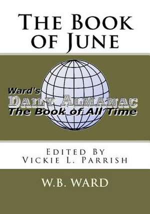 The Book of June de W. B. Ward