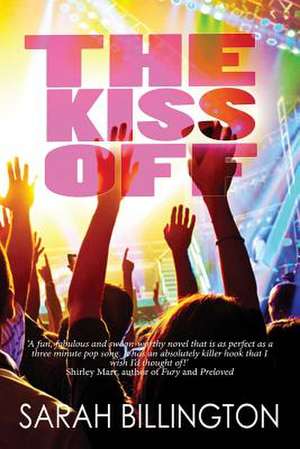 The Kiss Off de Sarah Billington