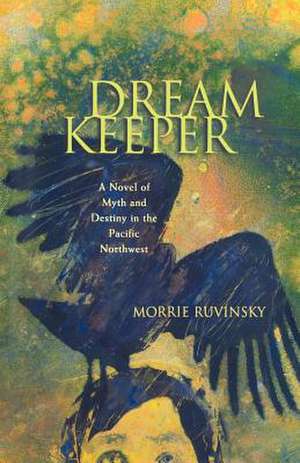 Dream Keeper de Morrie Ruvinsky