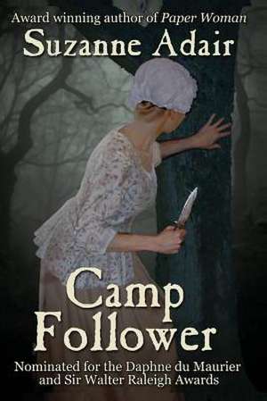 Camp Follower de Suzanne Adair