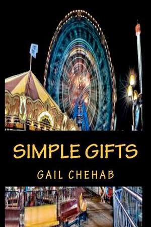 Simple Gifts de MS Gail Chehab