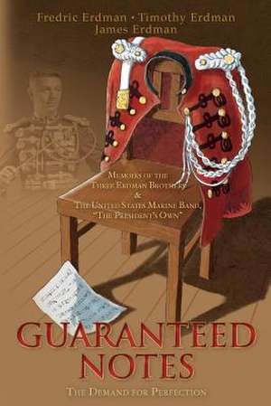 Guaranteed Notes de Timothy M. Erdman