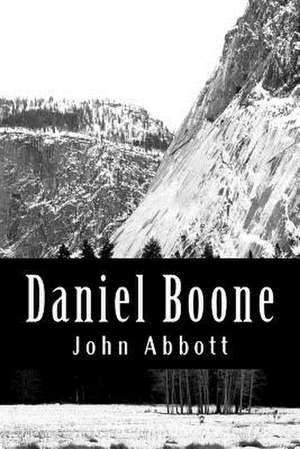 Daniel Boone de John Abbott