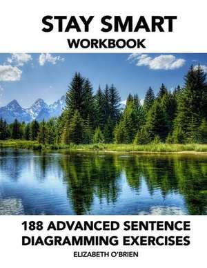 Stay Smart Workbook: Grammar the Easy Way de Elizabeth O'Brien