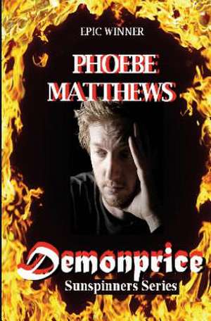 Demonprice de Phoebe Matthews