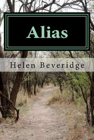 Alias de Mrs Helen B. Beveridge