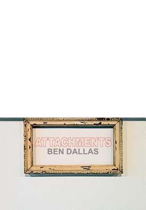 Attachments de Ben Dallas