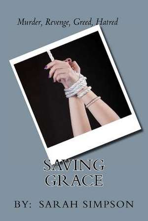 Saving Grace de Sarah Simpson