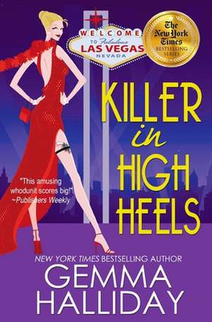 Killer in High Heels de Gemma Halliday