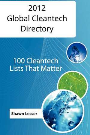 2012 Global Cleantech Directory de MR Shawn Lesser