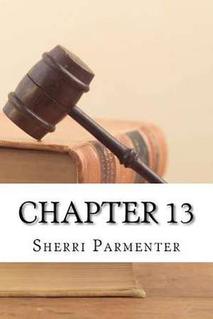 Chapter 13 de Sherri Parmenter