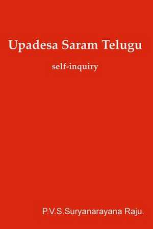 Upadesa Saram -Telugu de MR P. V. S. Suryanarayana Raju Raju