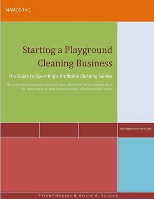 Starting a Playground Cleaning Business de Mrs Arlene a. Velasco