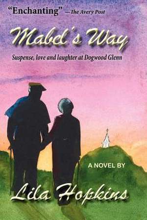 Mabel's Way de Mrs Lila B. Hopkins