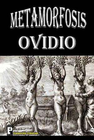 Metamorfosis de Ovidio