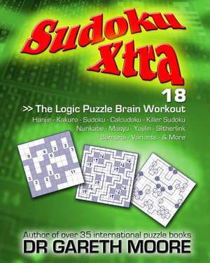 Sudoku Xtra 18 de Gareth Moore