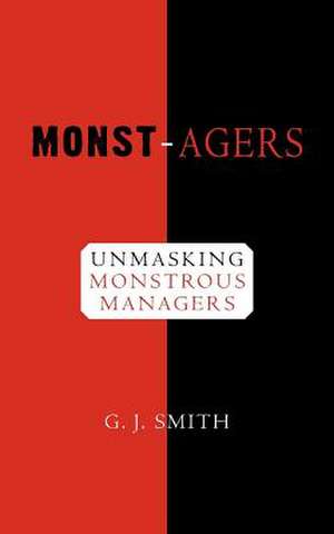 Monst-Agers de G. J. Smith