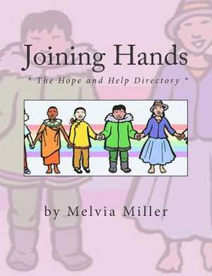 Joining Hands de Melvia Miller