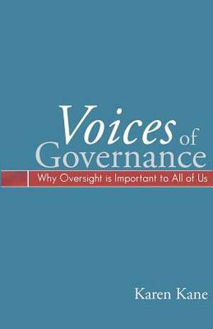 Voices of Governance de Karen Kane