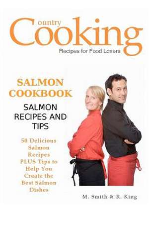 Salmon Cookbook de M. Smith