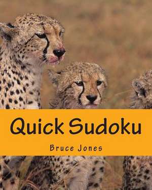 Quick Sudoku de Bruce Jones