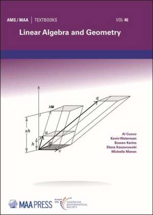 Linear Algebra and Geometry de Al Cuoco