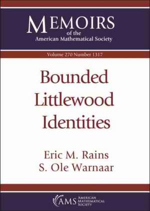 BOUNDED LITTLEWOOD IDENTITIES MEMO 270