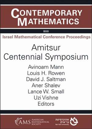 Amitsur Centennial Symposium