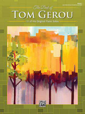 The Best of Tom Gerou, Bk 2 de Tom Gerou