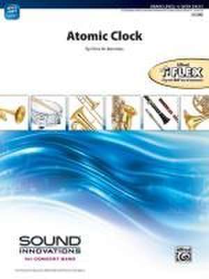 Atomic Clock de Chris M Bernotas