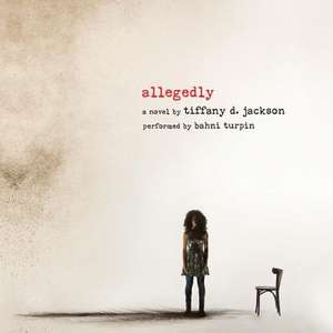 Allegedly de Tiffany D. Jackson