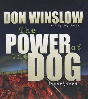 The Power of the Dog de Don Winslow