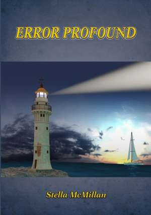 Error Profound de Stella McMillan