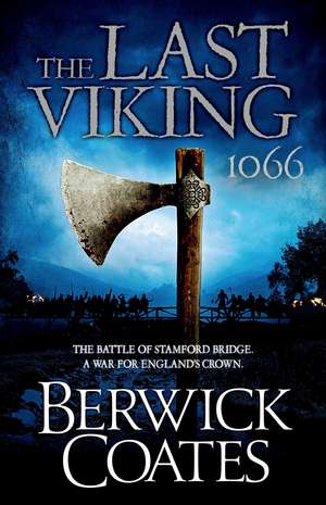 The Last Viking de Berwick Coates