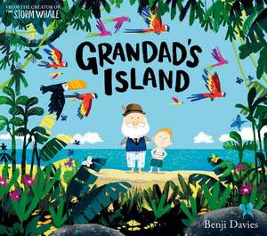 Grandad's Island de Benji Davies