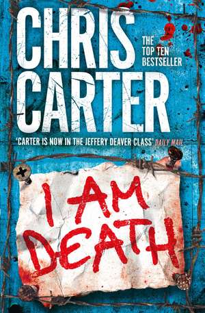 I Am Death de Chris Carter